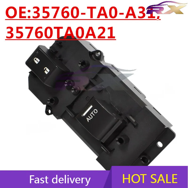 

OEM:35760-TA0-A31, 35760TA0A21 suitable for Honda co-pilot glass lifter switch power window switch
