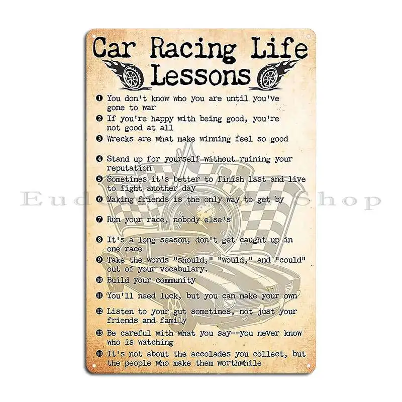 Car Racing Life Lessons Metal Sign Designs Cinema Cinema Retro Cave Tin Sign Poster