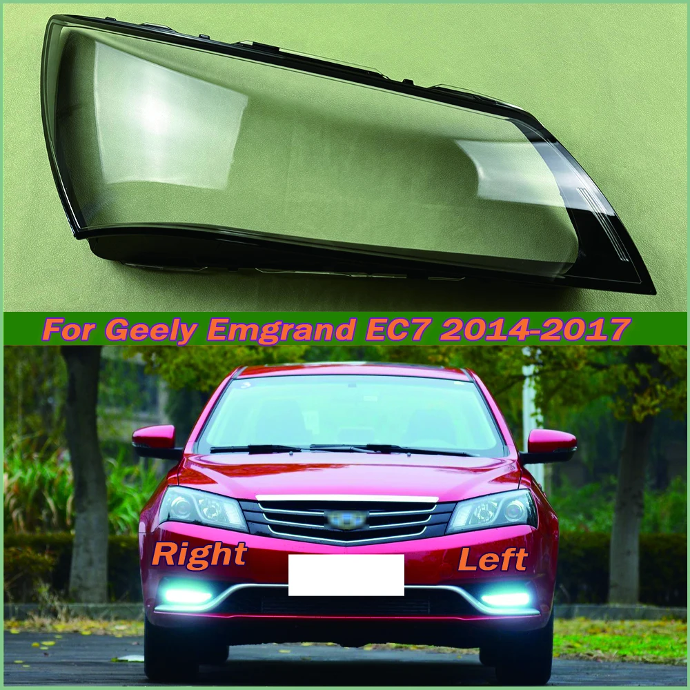 

For Geely Emgrand EC7 2014-2017 Headlamp Transparent Cover Lamp Shade Headlight Shell Lens Plexiglass Replace Original Lampshade