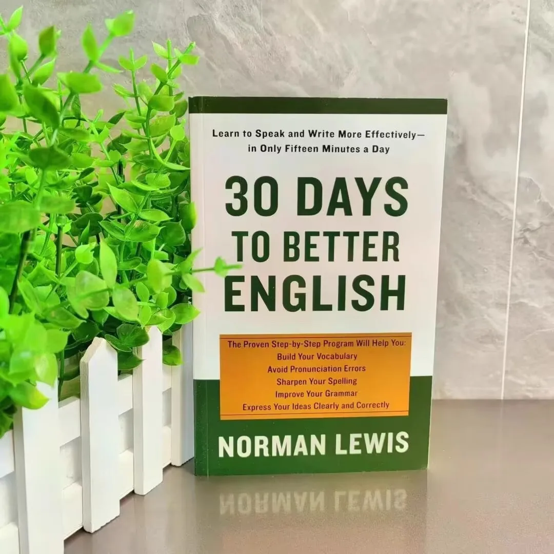 30 Days To Better English By Norman Lewis Learn To Speak And Writer More Effectively In Only Fifteen Minutes A Day English Book