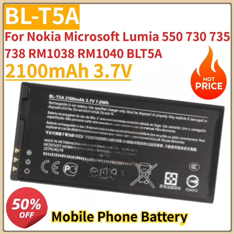 고품질 새 BL-T5A 휴대폰 배터리 2100mAh 3.7V 노키아 마이크로소프트 루미아 550 730 735 738 RM1038 RM1040 BLT5A용