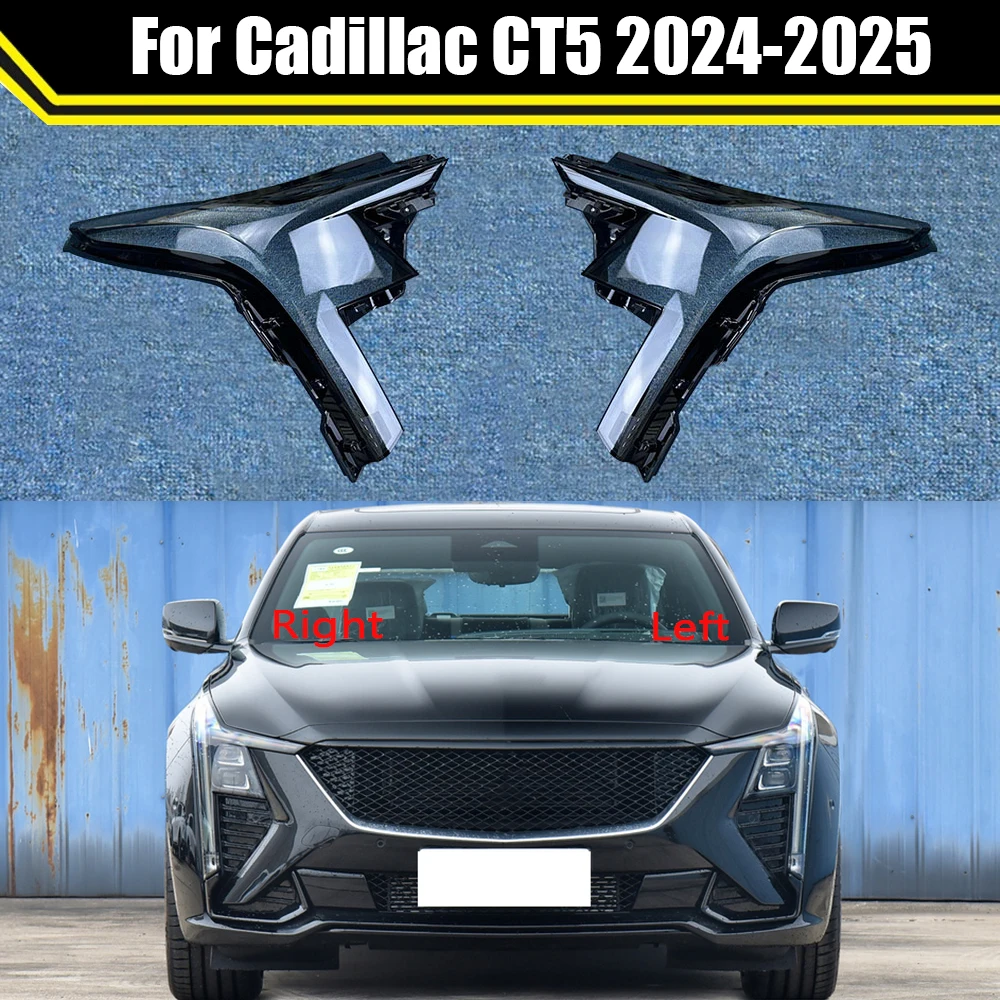Headlight Cover For Cadillac CT5 2024 2025 Car Front Headlamp Mask Head Lamp Light Lampshade Lampcover Auto Glass Lens Shell