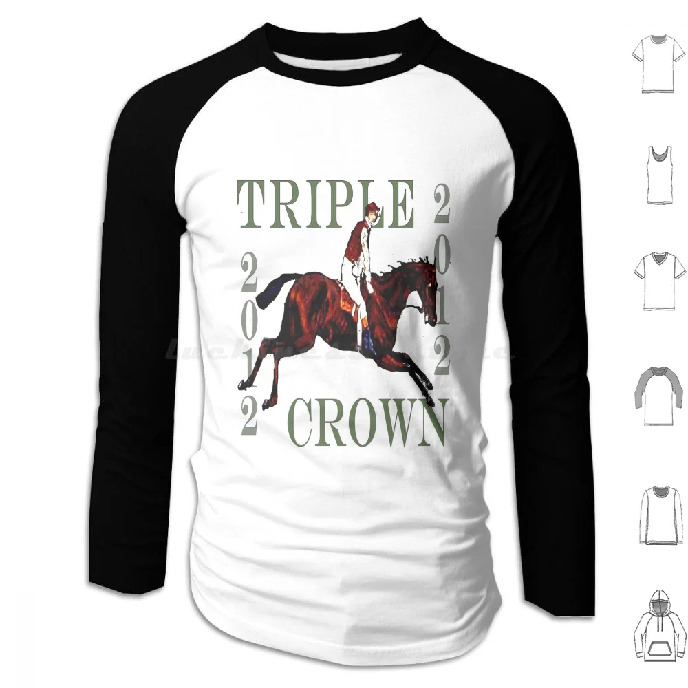 2012 Triple Crown Hoodies Long Sleeve Vintage Racehorse Horse Racing Triple Crown Derby Preakness Belmont Stakes