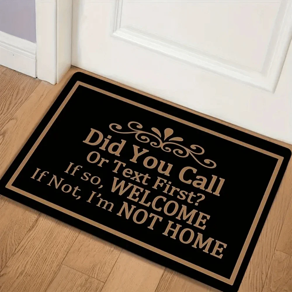 Funny Reminder Text Graphics Welcome Rug Foyer Bedroom Porch Entry Welcome Mat Home Decor Daily Use Present