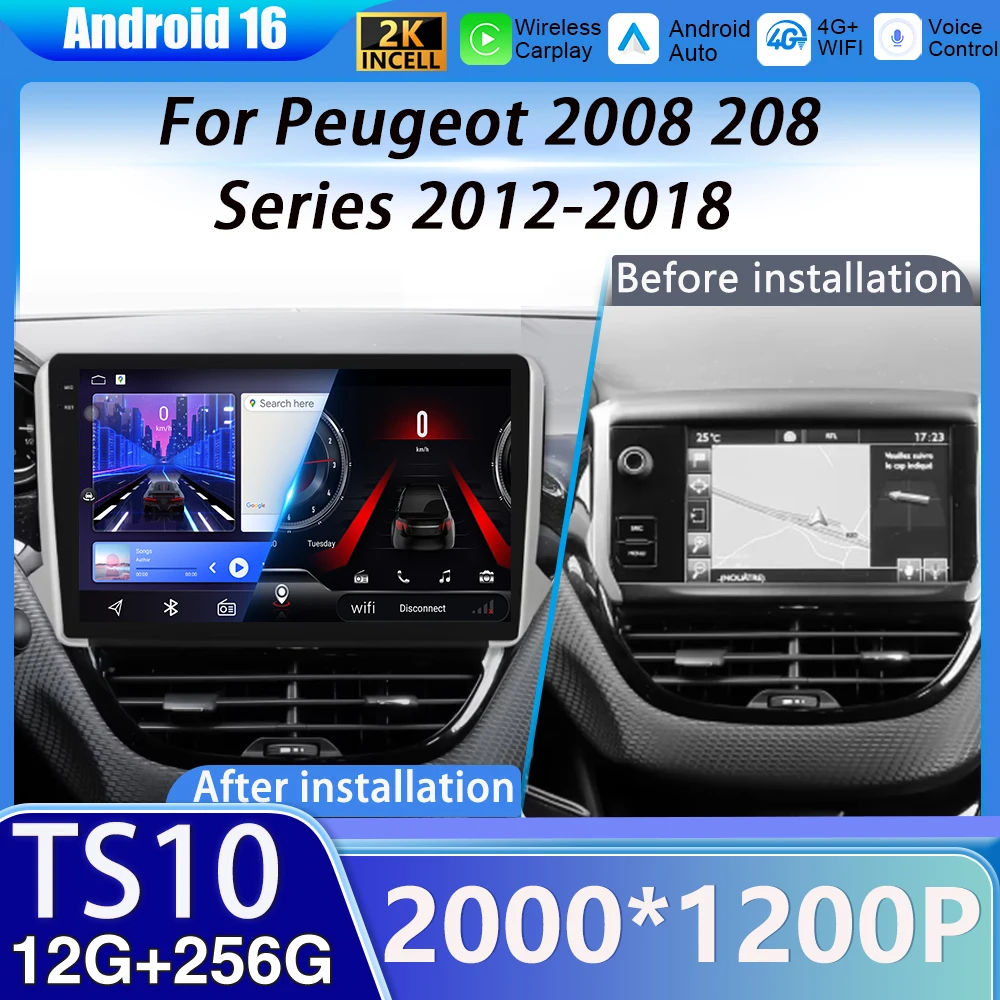 

For Peugeot 2008 208 Series 2012-2018 Car Radio Carplay Navigation GPS Stereo Android Auto Screen Multimedia Player 5G Wifi DVD