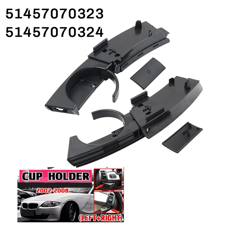 

Reliable 1Pair Car Dashboard Cup Holders Set 51457070323 51457070324 For BMW Z4 E85 E86 2003-2008