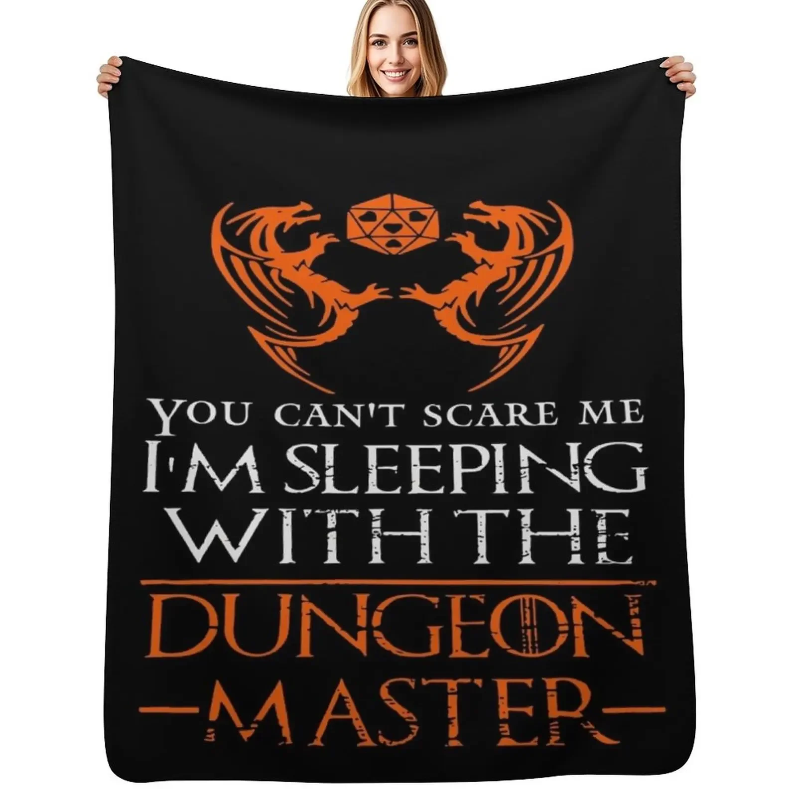 

You can't scare me I'm sleeping with the dungeon master Throw Blanket Luxury St Luxury Furrys Flannels Blanket