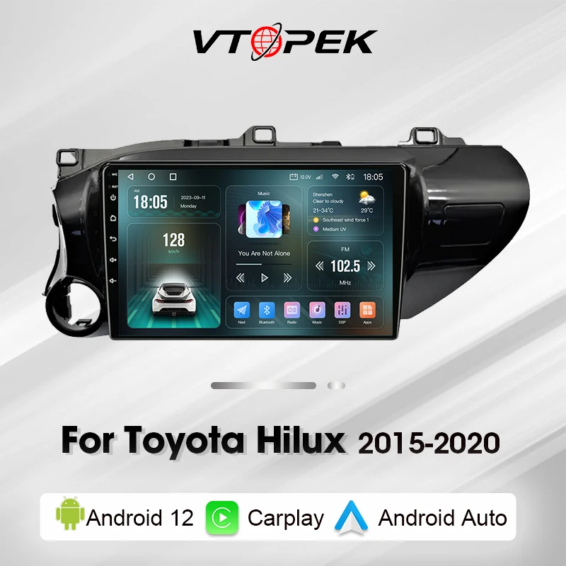 Vtopek Android 12.0 autoradio per Toyota Hilux AN120 2015 - 2020 Multimedia 2Din WIFI navigazione GPS Carplay DVD auto Stereo