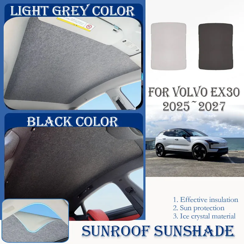 

Car Skylight Sunshades For Volvo EX30 2025 2026 2027 Not For Cross Country Version Nano Ice Crystals Film Window Visor Sun Shade