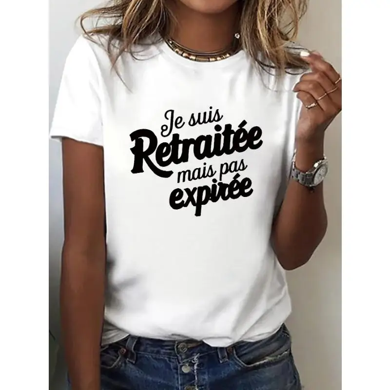 

Women Retired But Not Expired T-Shirt Funny French Quote Graphic Tee Humorous Retirement Slogan Gift Casual Top for Retiree