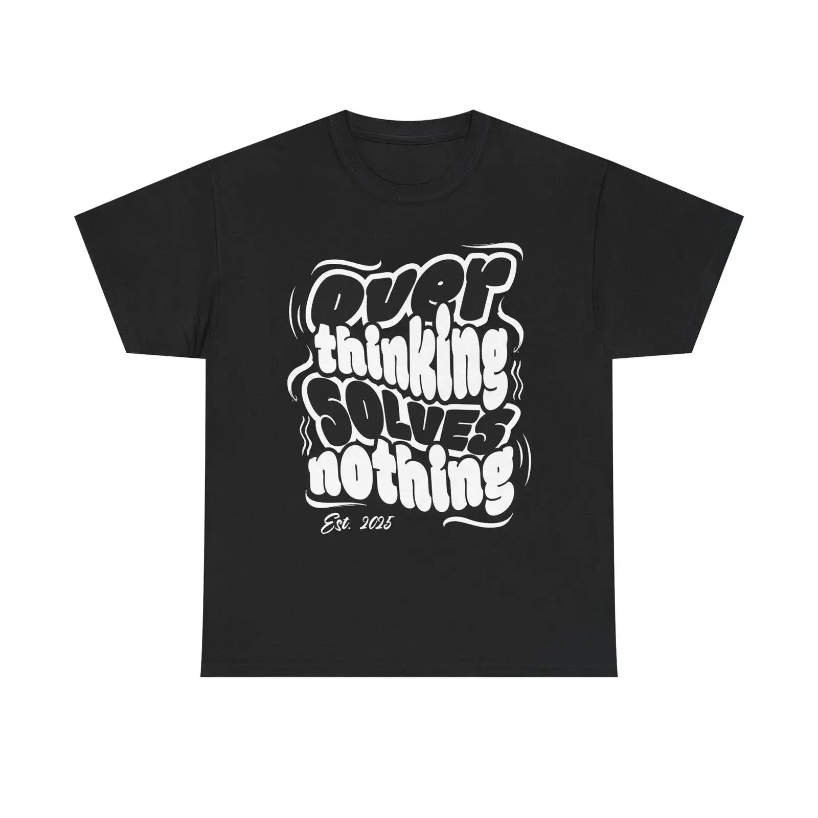 Overthinking Solves Nothing T Shirt Typography graphic tee vintage Washed Top For Everyday Wear Stylish designer clothes Unisex