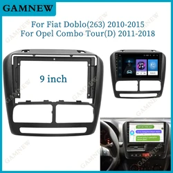 Fascia Radio da 9 pollici per auto per 2010-2015 FIAT DOBLO (263)/ 2010-2015 OPEL COMBO TOUR (D) cornice Android 2Din MP5 Player Stereo Panel