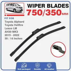 Wiper Blades For Toyota Alphard Vellfire Lexus LM AH30 30 2015 - 2022 Front Windshield Windscreen Window LM 300h 350 Accessories