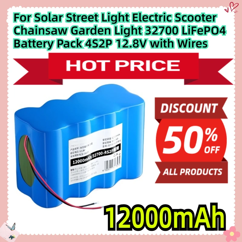 

For Solar Street Light Electric Scooter Chainsaw Garden Light 32700 LiFePO4 Battery Pack 4S2P 12.8V 12000mAh with Wires