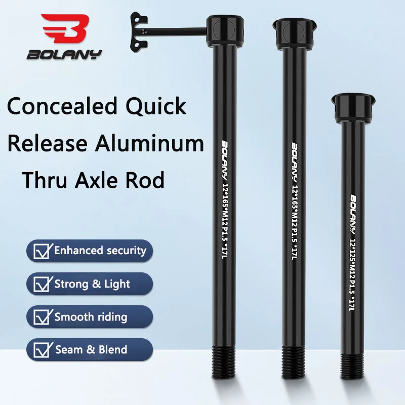 

BOLANY Concealed Quick Release Aluminum Thru Axle for Mountain, Road Bike & Off - Road, 2 Sizes (12*125/165mm)