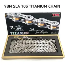 YBN 10 Speed Full Hollow Titanium Chain SLA210 Ni-PTFE Coating MTB Road Bike Chain Suitable for SRAM/Campanolo System Bike Parts