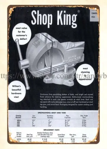 1960 Woodworking Metalworking vise Machinery Wilton metal tin sign shop signs