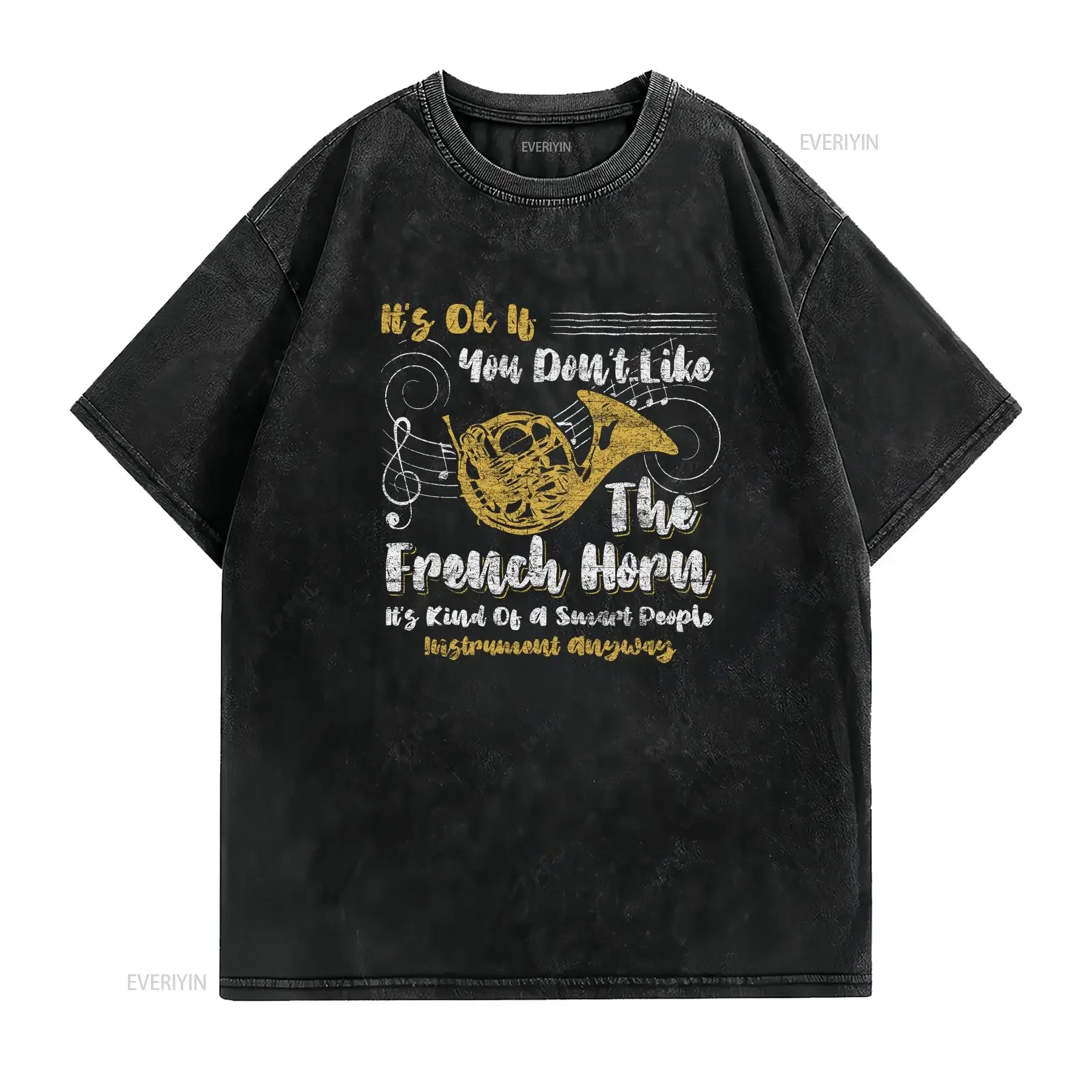 French Horn Player HornisT T Shirt Funny Marching Band for Musician vintage Washed homme Versatile Casual fashion Stylish Soft