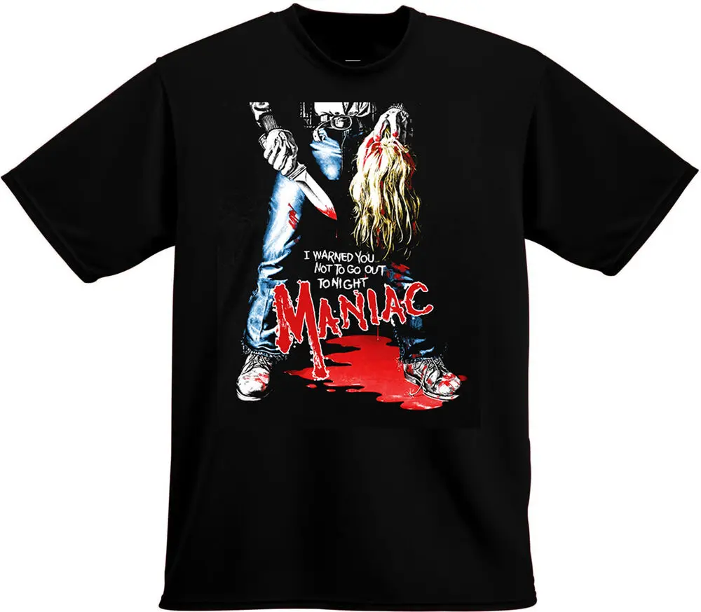 Maniac 'I Warned You Not To Go Out At Night' 1980 Horror Movie SHIRT