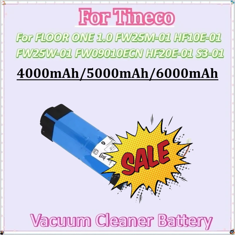 

21.6V 6000mAh Vacuum Cleaner Battery for Tineco FLOOR ONE 1.0 FW25M-01 FW25W-01 FW09010ECN HF20E-01 HF10E-01 S3-01 Battery New