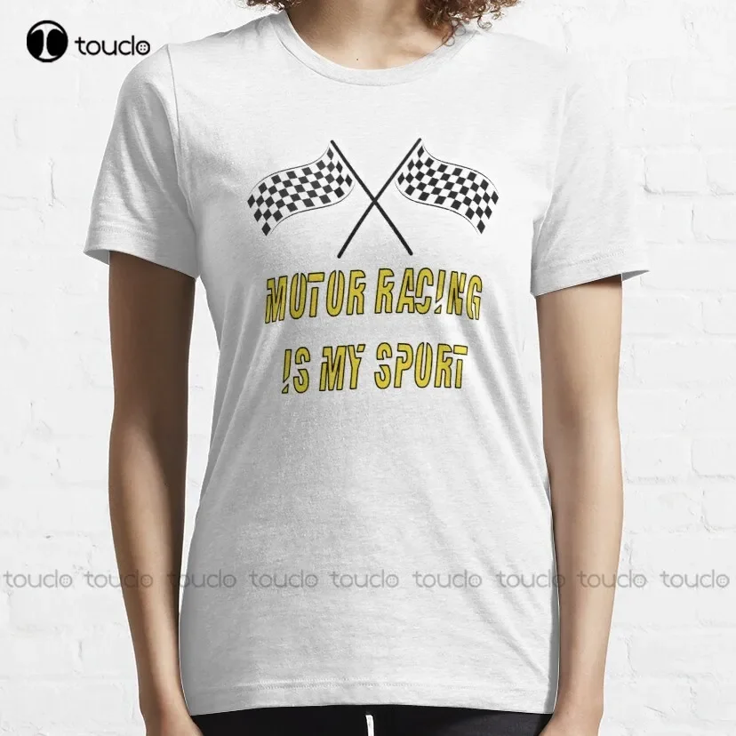 Motor Racing Is My Sport Classic T-Shirt T Shirts Women Shirts Custom Unisex Tee Digital Printing Breathable Cotton Hip Hop Tee