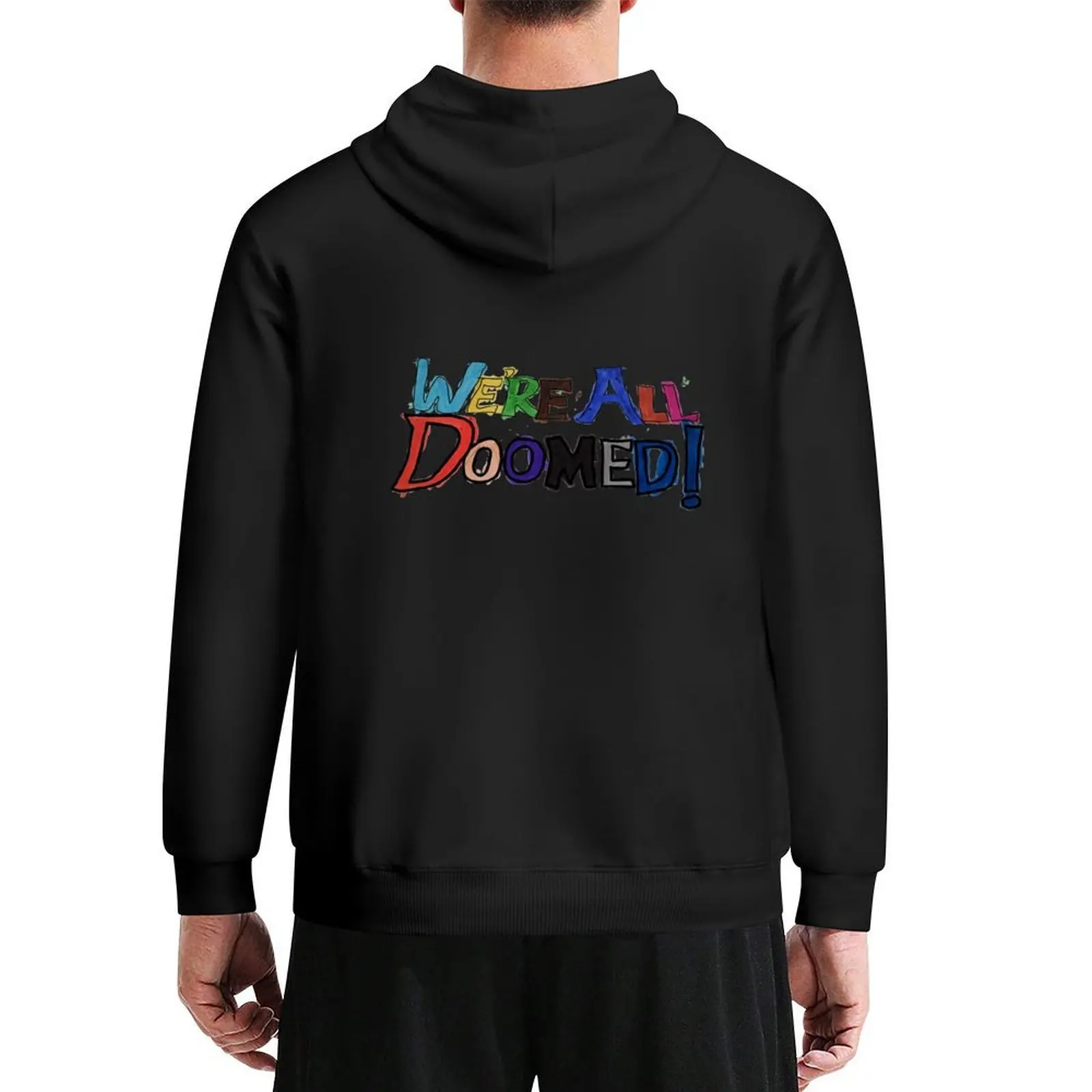 

We're All Doomed!' by Bobby Hoodie japanese style autumn clothes winter clothes anime clothing men's oversize hoodie