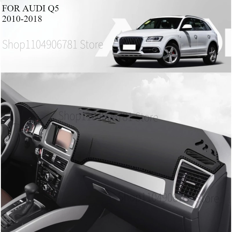 FOR AUDI Q5 2010-2018 Car Dash Mat Dashmat Dashboard Mat Cover Sun Shade Dash Board Cover Carpet  Accessories