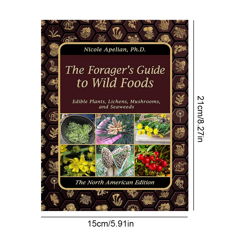 The Foragers Guide To Wild Foods Paperback Books Color Inner Pages Guide Book To Wild Foods Guide To Edible Wild Plants