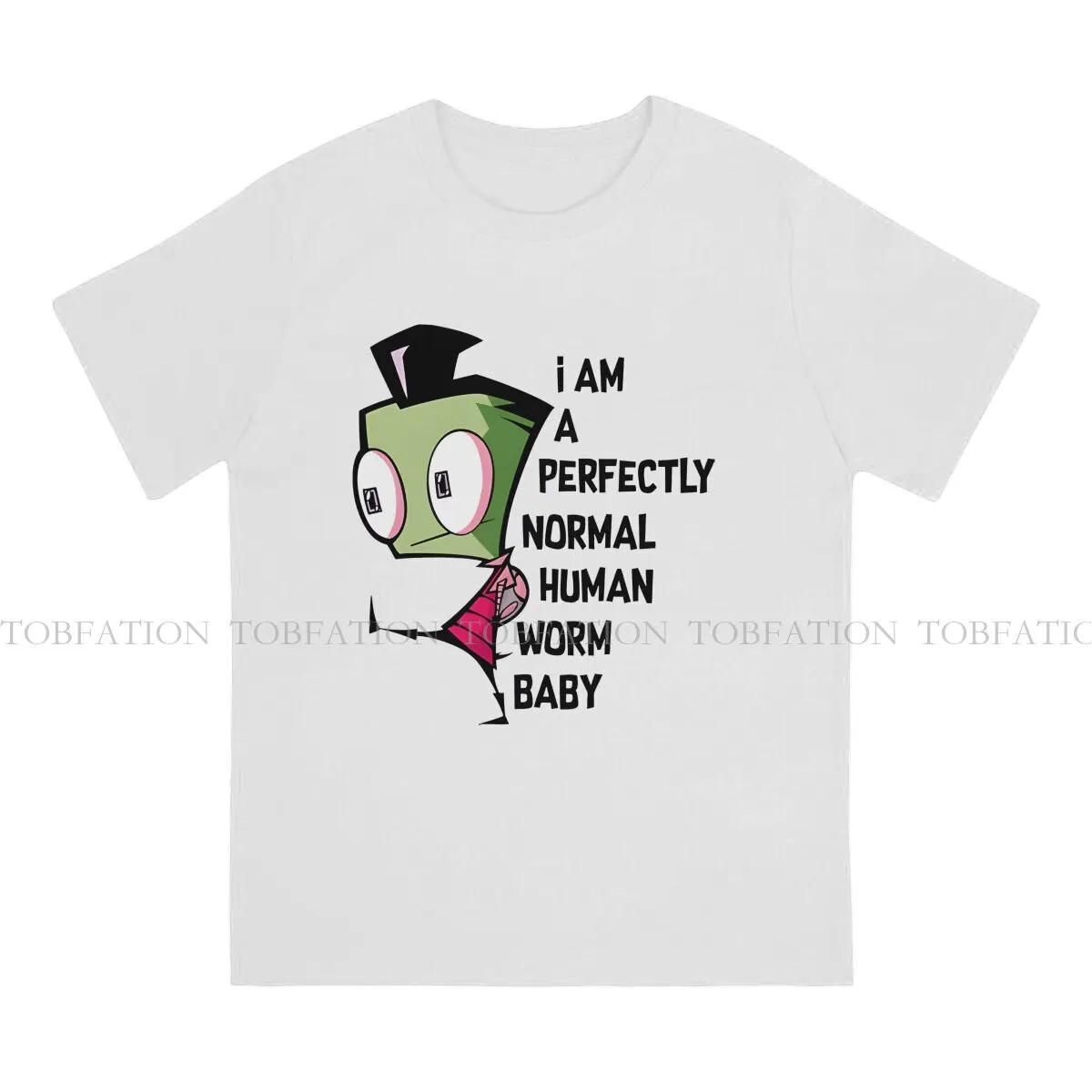 Invader Zim TShirt for Men Perfectly Normal Human Worm Baby Round Neck Pure Cotton T Shirt Personalize Birthday Gifts Tops