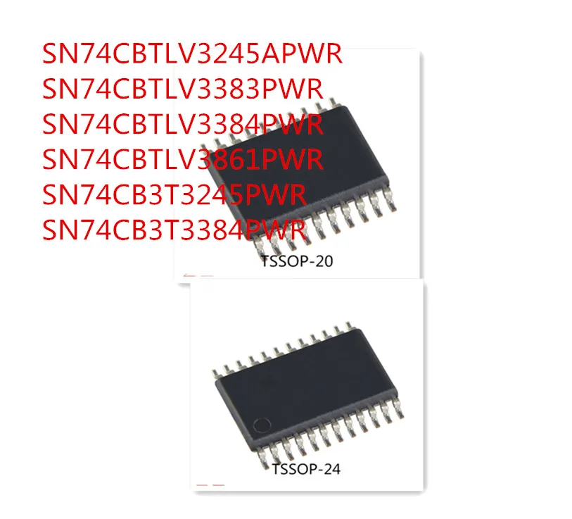 

10PCS SN74CBTLV3245APWR SN74CBTLV3383PWR SN74CBTLV3384PWR SN74CBTLV3861PWR SN74CB3T3245PWR SN74CB3T3384PWR IC