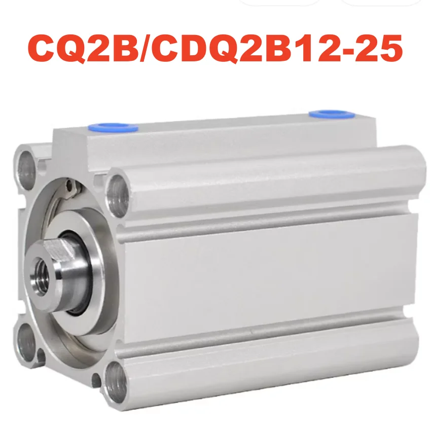 CQ2B CDQ2B CQ2B16 CDQ2B16 Compact Cylinder Standard Double Acting Single Rod CQ2B20 CDQ2B20 CQ2B25 CDQ2B25 CQ2B12 CDQ2B12