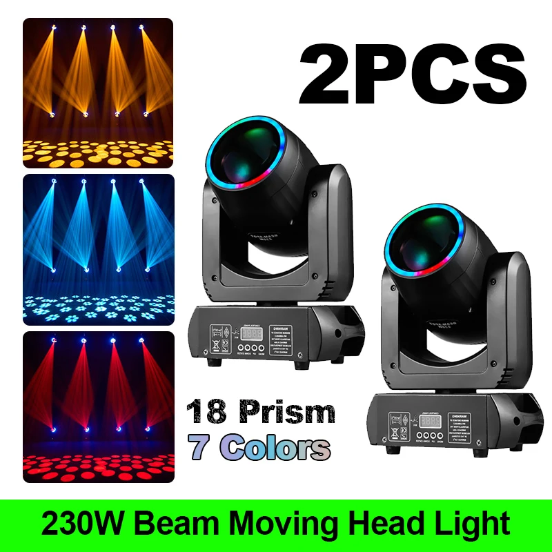 

230W LED Moving Head Light with Ring Beam+Spot+24 Rotating Prisms+Rainbow Effect Dmx Stage Light Effect Light Disco Dj Show