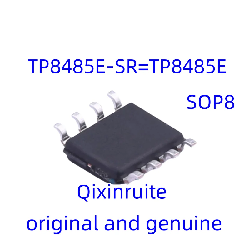 Qixinruite New original TP8485E-SR=TP8485E SOIC-8 3V~5.5V power supply 250Kbps RS-485/RS-422 with ESD protection transceiver