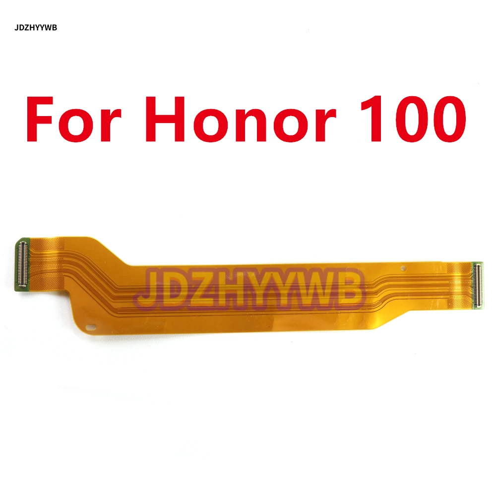 Main Board Motherboard Connector MainBoardFlex Cable Replace For Huawei Honor 100 Honor100 MAA-AN00