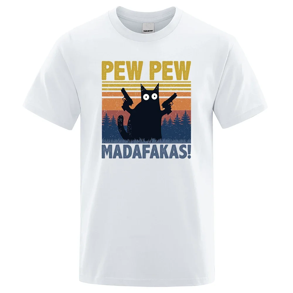 Pew Pew Madafakas Tshirt Men Short Sleeve Novelty Funny Cat T Shirt Cotton Oversize Tops Shirts Tee T-Shirt Crew Neck Streetwear