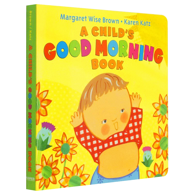 

Karen Katz, A Child's Good Morning Book, Baby Children's books aged 1 2 3, English picture book, 9780062337924