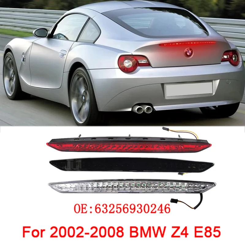 

Для BMW Z4 E85 2002-2008 годов 63256917378 63256930246 Автомобильный задний стоп-сигнал для предотвращения столкновений, задний предупредительный стоп, светодиодный сигнальный фонарь
