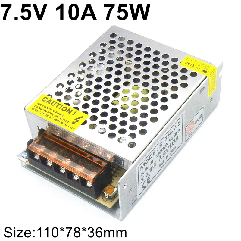 Stabilized DC Power Supply 7.5V 10A 75W Voltage Transformer Universal Input 110v 220v AC To DC Power Adapter SMPS
