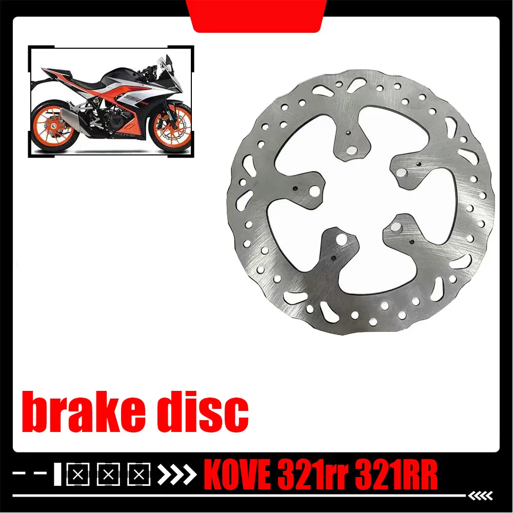 

For KOVE 321rr 321RR front and rear disc brake discs Motorcycle original parts brake discs