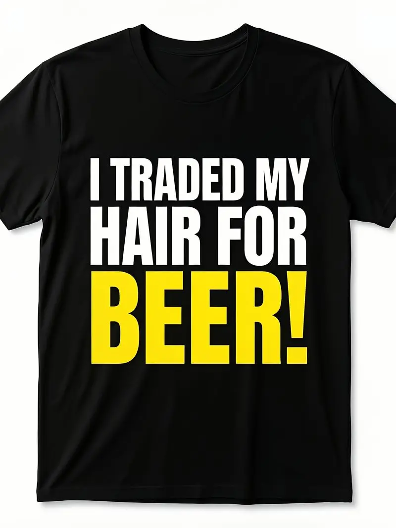 I Traded My Hair For Beer Funny Bald Joke & Balding T-Shirt Humor Unisex Short Sleeve Tee, Birthday Gift, All Season 220G