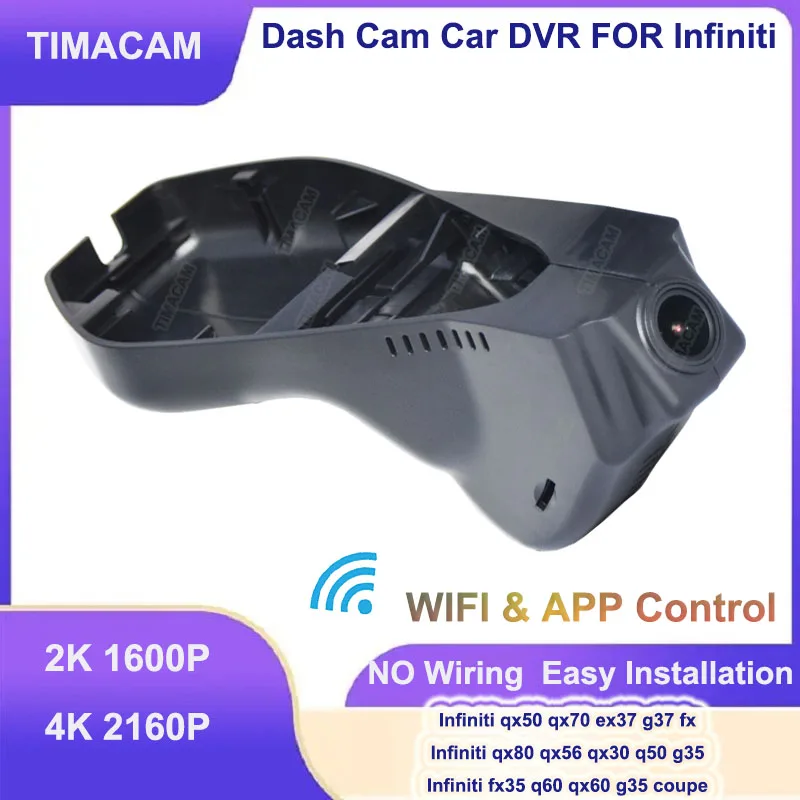 

TIMACAM 4K 2160P 2K Car Dvr Dash Cam Dual Camera For Infiniti qx70 qx50 ex37 g37 fx 2013 2014 2015 2016 2017 2018 Video Recorder