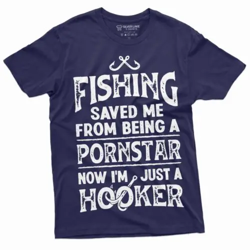 Fishing Saved me from Being a Pornstar Shirt Funny Fishing Tee Fisherman Gift