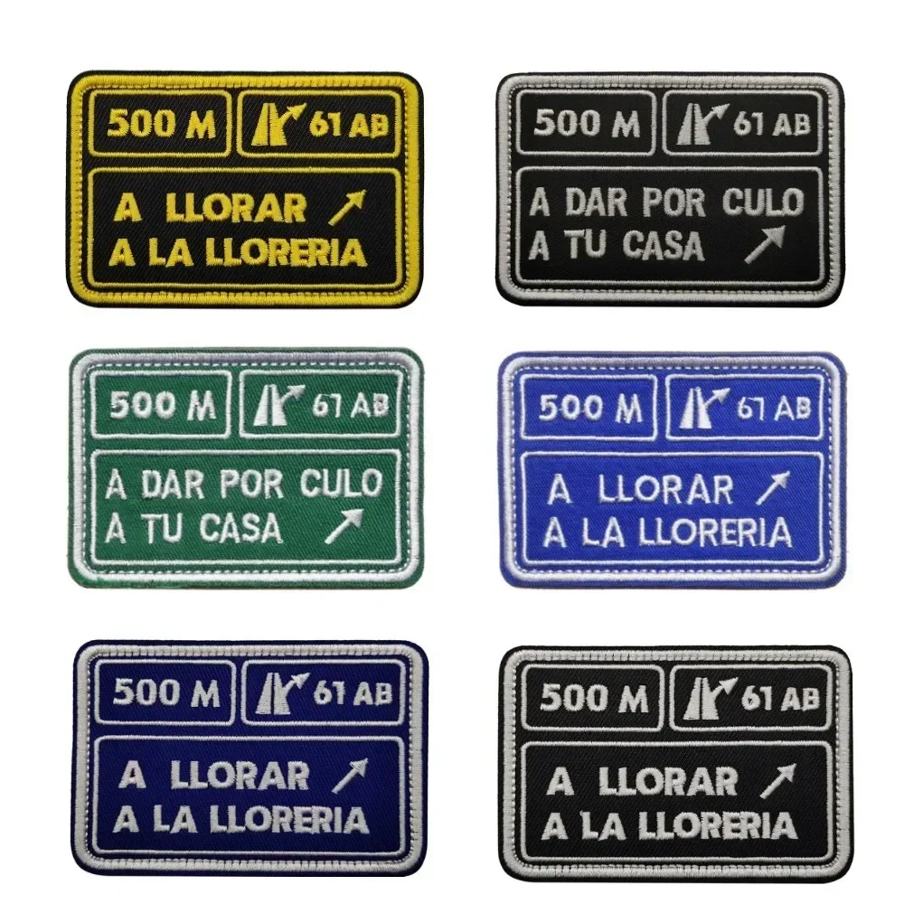 500M A LLORAR toppe ricamate spagnole Patch tattica Hook & Loop distintivo Morale militare emblema dell\'alfabeto zaino adesivi per cappelli