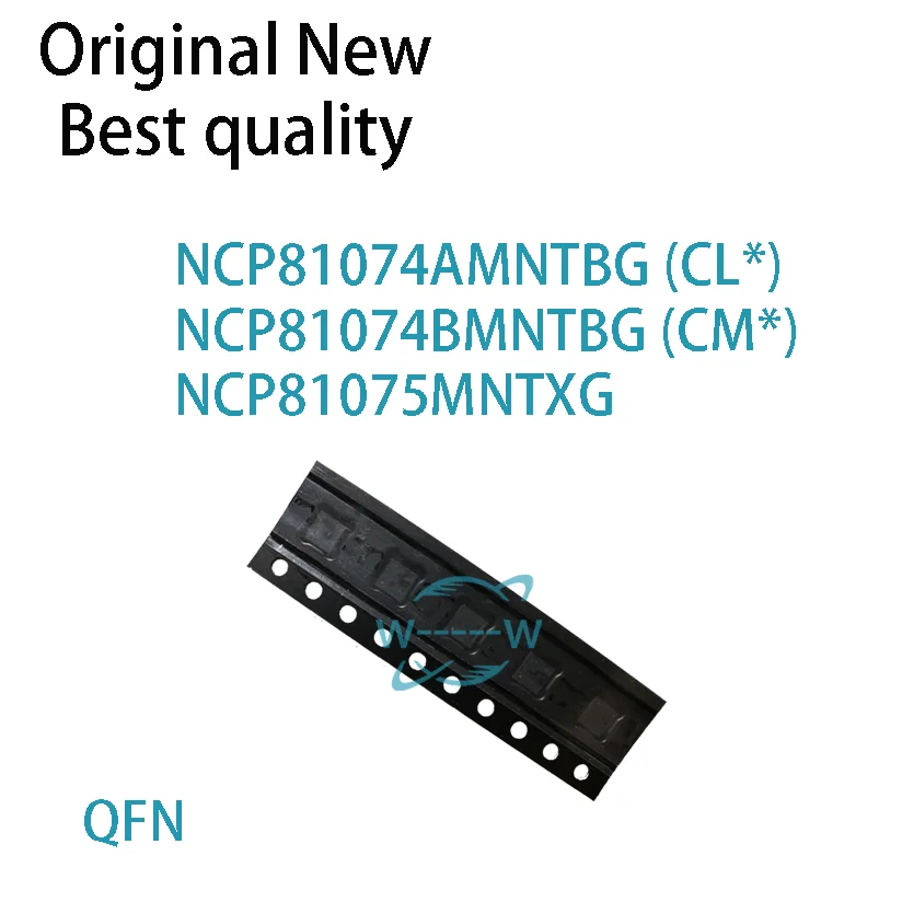 

(5 PCS)NEW NCP81074AMNTBG CLx NCP81074BMNTBG CMx NCP81074A NCP81074B QFN IC CHIP