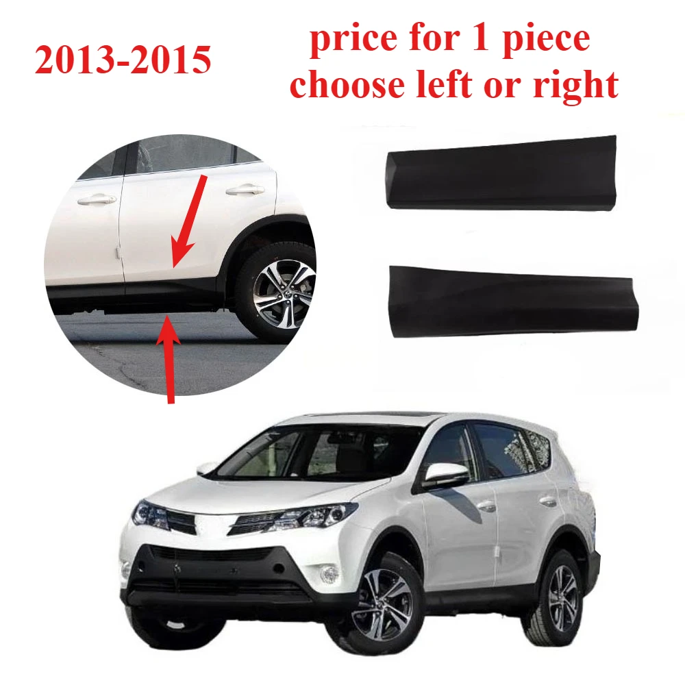 Door Lower Guard Bumper Plate for Toyota RAV4 2013-2015 Door Trim Strip Scratch Protection for Rav4 1 Piece Choose Left or Right
