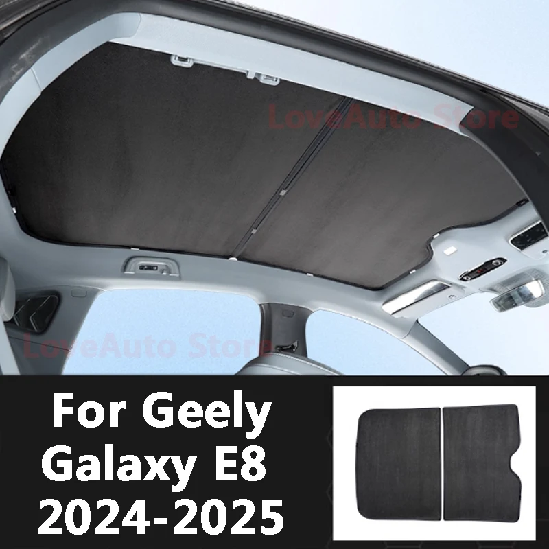 

For Geely Galaxy E8 2024 2025 Car Suede Sunroof Sun Shade Curtain Heat Shield Car Roof Sunscreen Plate Decoration Accessories