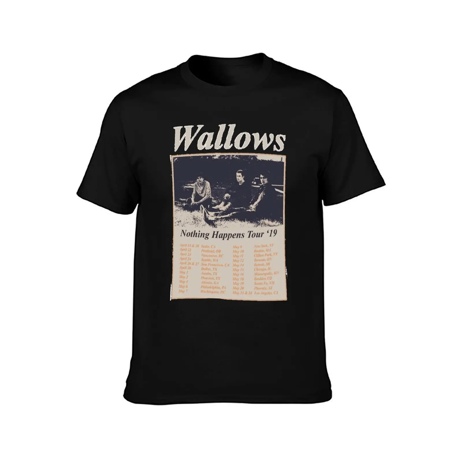 Wallows m erch Nothing Happens North American Spring 2019 Essential T-Shirt anime stuff anime plus sizes tee shirts for men