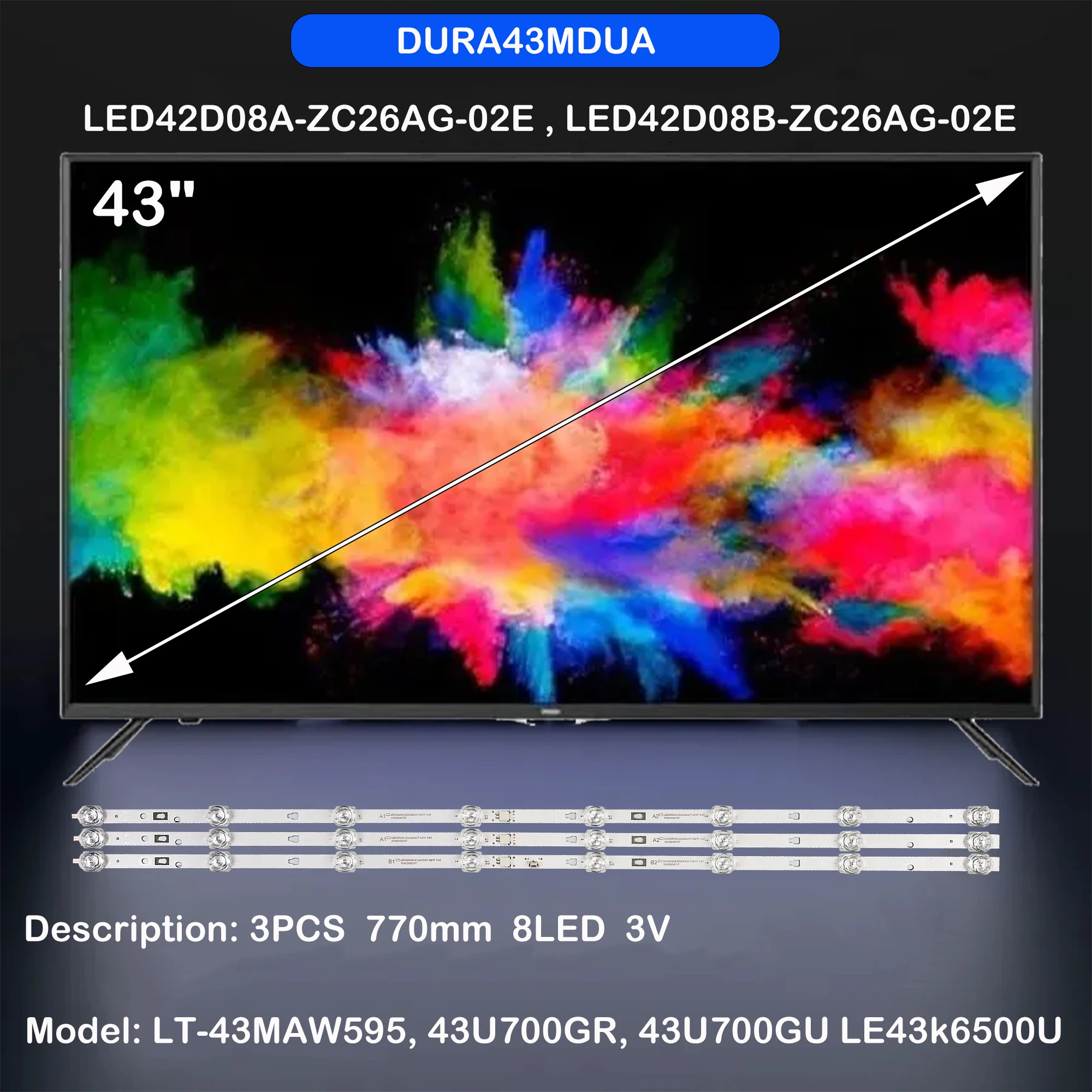 LED Backlight  LED42D08A-ZC26AG-01T For L43AUE21 LE43K6500SA LE43K6000SF LT-43MAW595 43U700GR 43U700GU DURA43MDUA LE43k6500U