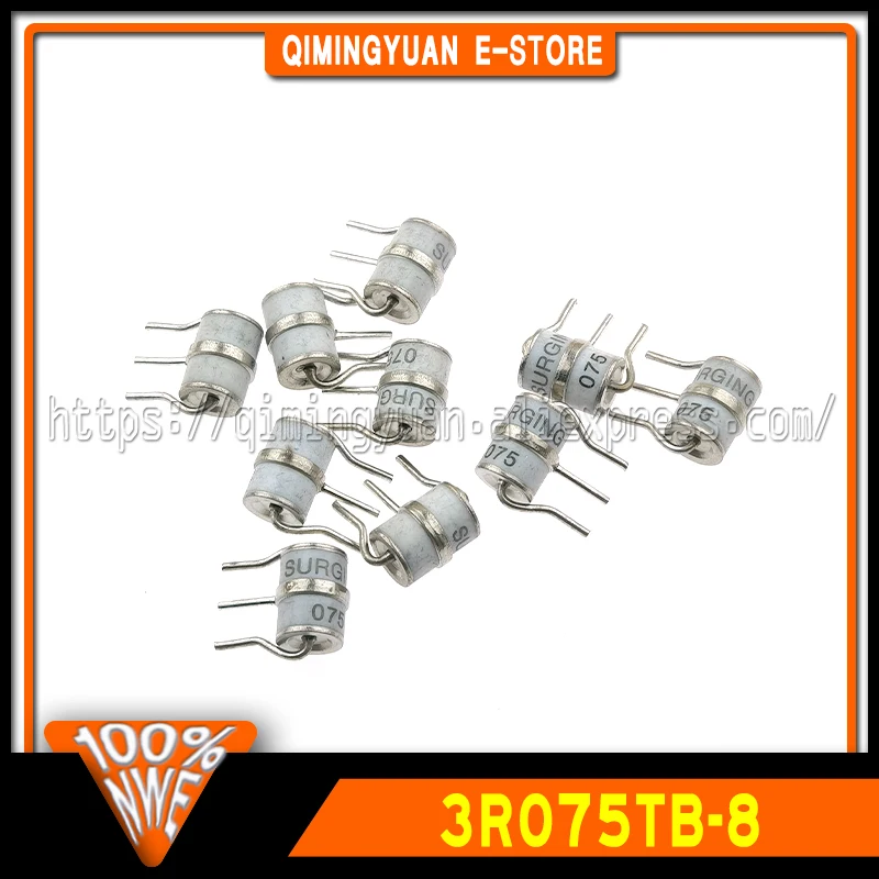 10~50PCS/LOT 3R075TB-8 Authentic Plug 3-Pin Ceramic Gas Discharge Tube  Volume 8*10mm 100% New Original In Stock