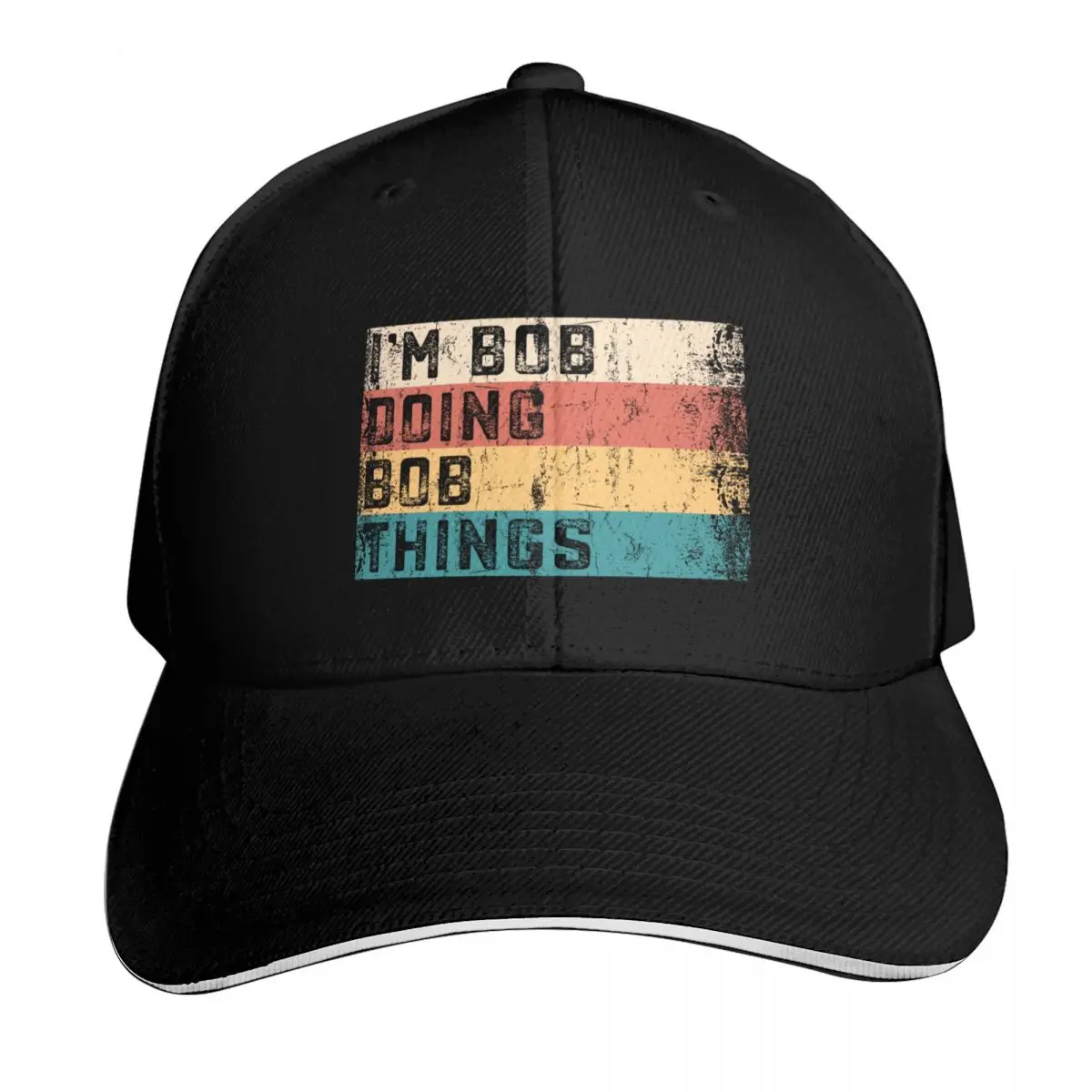 I'm Bob Doing Bob Things Vintage Text Funny Bob Saying Birthday Gift Baseball Cap Men Women Casual Summer Sport Sun Cap